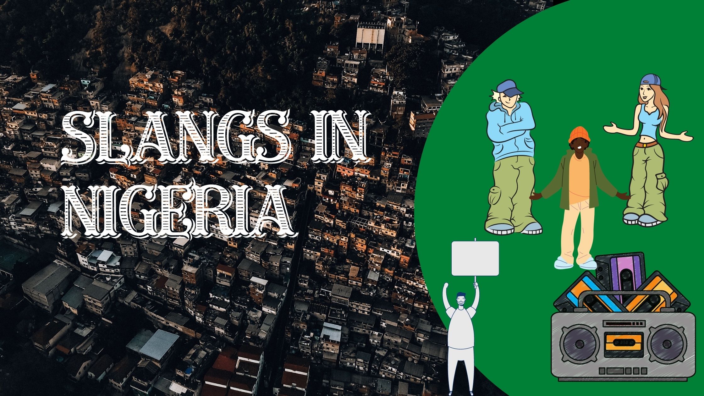 'IDAN': A Deep Dive into Nigeria's Hottest Street Slang